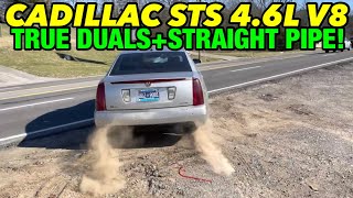 2006 Cadillac STS 4.6L NORTHSTAR V8 TRUE DUAL EXHAUST w/ STRAIGHT PIPE!