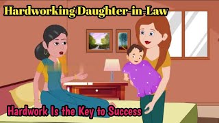 Hardworking Daughter-in-Law | Motivational | New Stories
