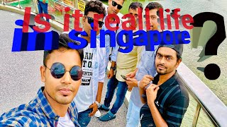 Is it our real life in singapore? Md Tofazzal Hossain vlogs #MdTofazzalHossainVlogs