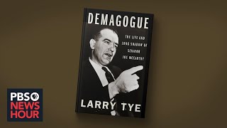 Author Larry Tye on parallels between Trump and Joseph McCarthy