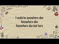 Simple Plan - Anywhere Else But Here (Lyrics)