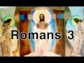 The Holy Bible : ROMANS 3 : Full Chapter Audio with Text in Description