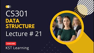 Virtual University CS301 Data Structure Short Lecture 21 || CS301 Short Lectures