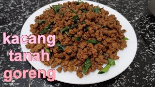 CARA BUAT KACANG TANAH GORENG BEREMPAH YANG SEDAP