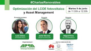 #Charlas Renovables: Optimización del LCOE Fotovoltaico y Asset Management