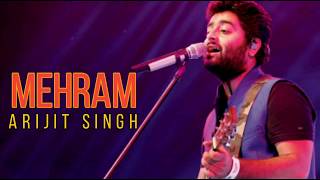 Mehram (lyrics) Arijit Singh | Amitabh Bhattacharya | Kahani 2