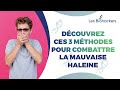 Découvrez ces 3 méthodes pour combattre la mauvaise haleine! 😷 #mauvaisehaleine