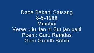 Satsang Dada Babani Jiu Jan ni Sut jan palti wmv