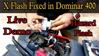 X Flash Hazard Flash fixed in Bajaj Dominar 400 | Live Demo | Chennai Bikers