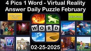 4 Pics 1 Word - Virtual Reality - 25 February 2025 - Answer Daily Puzzle + Bonus Puzzle #4pics1word