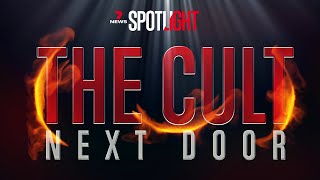 The Cult Next Door: Global investigation into a dangerous ‘religious’ group | 7NEWS Spotlight