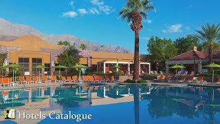 Renaissance Palm Springs Hotel - Hotel Tour