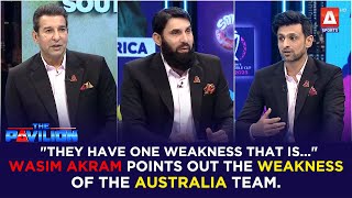 "They have one weakness that is..." #WasimAkram points out the weakness of the #Australia team.