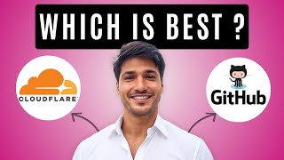 Cloudflare vs GitHub | Which One Is The Best For FREE Hosting