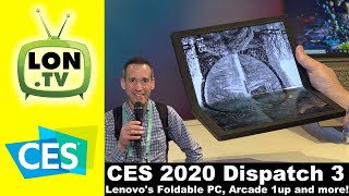 CES 2020 Dispatch 3 - Lenovo's Foldable Tablet, Arcade 1up, and more!