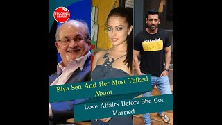 Riya Sen and her most talked about love affairs before she got married