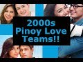 2000s Pinoy Love Teams