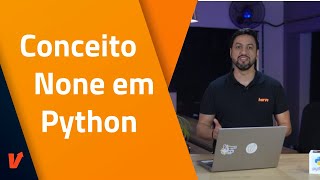 Conceito None em python