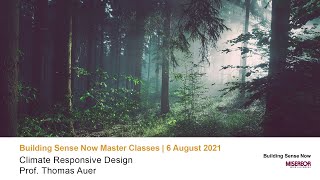 Master Class No. 2 – Climate Responsive Design