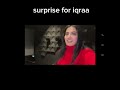 big surprise for iqraa in dubai iqreeb @saminaabrarvlogs295