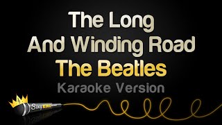 The Beatles - The Long And Winding Road (Karaoke Version)