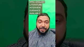 RPSC English Literature Interview Guidance. #Rpscenglish #rpscenglishliterature #interview