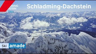 Schladming-Dachstein in Ski amadé