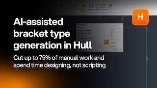 Create bracket types up to 75% faster with Cadmatic AI | CADMATIC Hull
