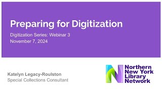 Preparing for Digitization