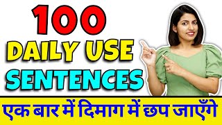 100 Daily Use English Sentences, English Speaking Practice | Learn Spoken English by Kanchan Keshari