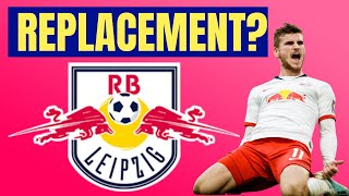 Who Should REPLACE TIMO WERNER at RB Leipzig after £53M CHELSEA Transfer?