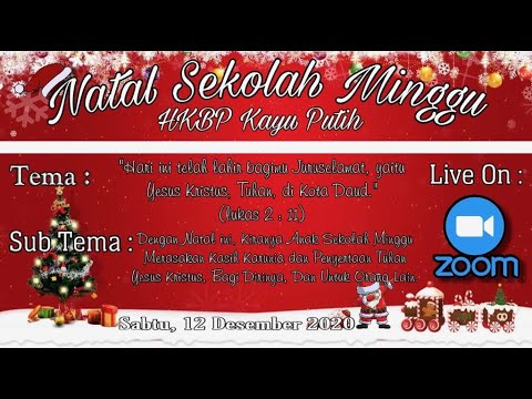 UNDANGAN NATAL SEKOLAH MINGGU HKBP KAYU PUTIH 2020 - YouTube