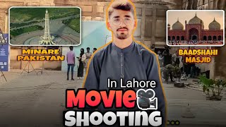 Movie Shooting In Baadshahi masjid 💖🎥|| Full Vlog In Baadshahi Masjid & minare Pakistan