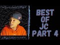 BEST OF JC (PART 4)