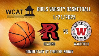 Wakefield Girls Varsity Basketball vs. Reading - January 21st, 2025