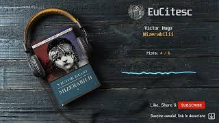 Mizerabilii - Victor Hugo ▶️ 4/6  | Carte Audio | #audiobook