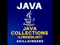 Java Collections | LinkedList in Java Explained with Examples