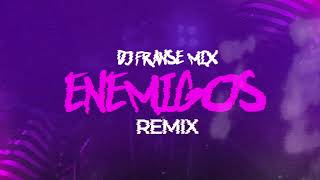 ENEMIGOS (REMIX) - MARAMA, DJ FRANSEMIX #cachengue #remix #cumbia #lomásescuchado