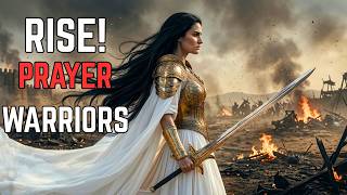 🔥Isaiah 40:31 They Will Soar on Wings Like Eagles| RISE! PRAYER WARRIORS | Worship Music