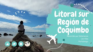 Litoral Sur - Región de Coquimbo