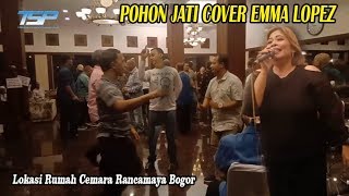 Pohon Jati Cover by Emma Lopez