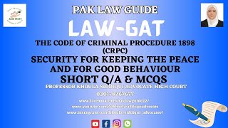 LAW GAT | LAW TEST | SECURITY \u0026 PEACE LAWS IN CRPC | Q/A \u0026 MCQS.