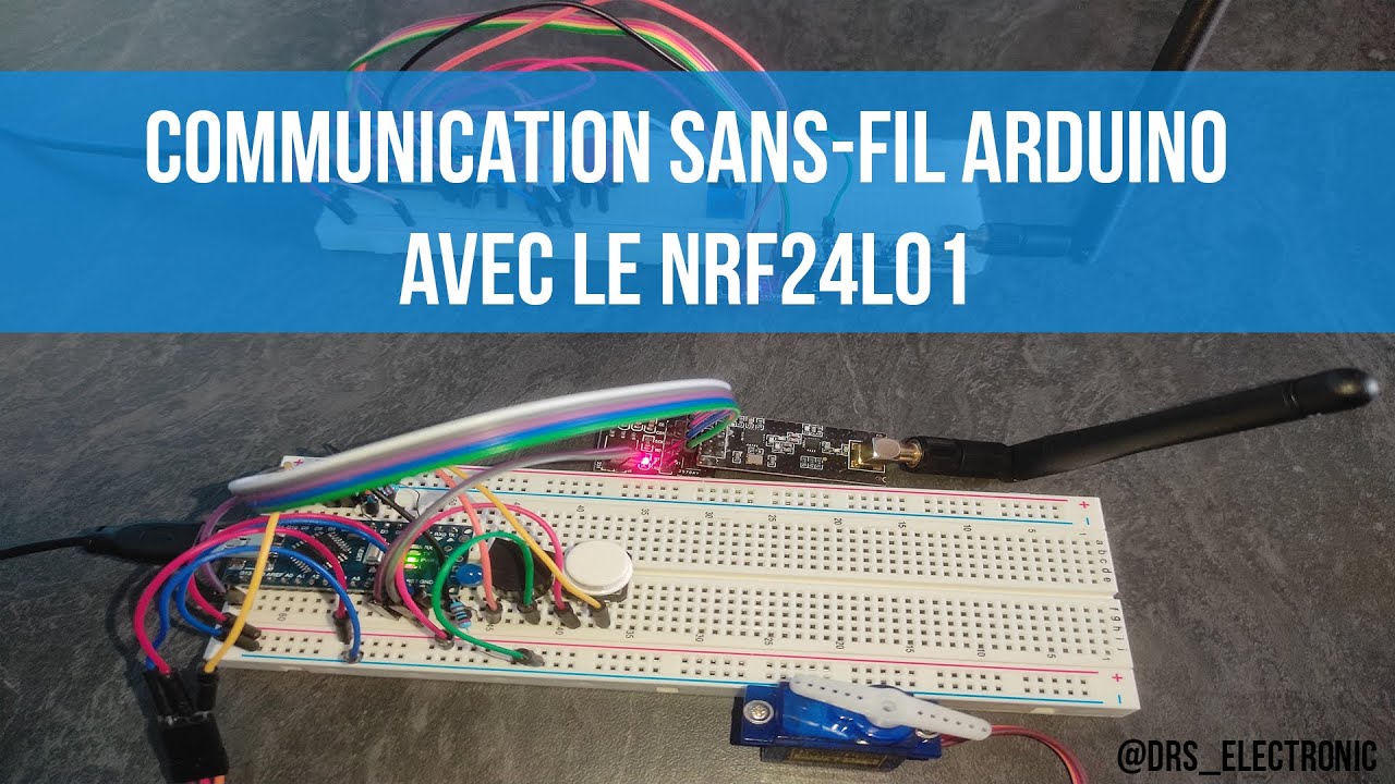 Communication Sans Fil Avec Le NRF24L01 Et L'Arduino - YouTube