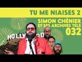 TMN2 - 032 - SIMON CHÉNIER ET SES ARCHIVES TÉLÉ