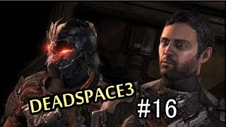 #16 ゆっくり実況プレイ 【DeadSpace3/デッドスペース3】