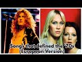 100 Songs That Defined the '70s (European Artists)