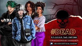 #dead - Episode 2 [ASMR Audio Roleplay] [M4M] [Horror] [Sub Listener] [Enemies To Lovers]