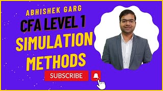 CFA Level 1 2025  | QM - Simulation Methods | Watch Full video