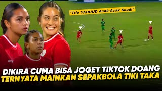 Trio YAHUUDD Claudia, Hopper, \u0026 Estella Loupaty !! Kombinasi EDAN Trio Timnas Putri Obrak Abrik Arab