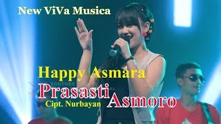 Happy Asmara - Prasasti Asmoro
